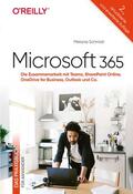 Schmidt |  Microsoft 365 - Das Praxisbuch für Anwender | Buch |  Sack Fachmedien