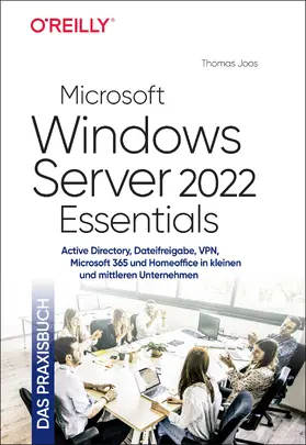 Joos |  Microsoft Windows Server 2022 Essentials - Das Praxisbuch | Buch |  Sack Fachmedien