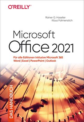 Haselier / Fahnenstich | Microsoft Office 2021 - Das Handbuch | Buch | sack.de