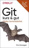 Siessegger |  Git - kurz & gut | Buch |  Sack Fachmedien