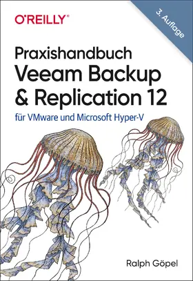 Göpel |  Praxishandbuch Veeam Backup & Replication 12 | Buch |  Sack Fachmedien