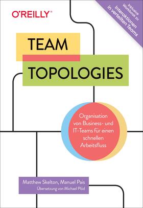 Skelton / Pais | Team Topologies | Buch | 978-3-96009-231-5 | sack.de