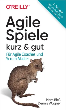 Bleß / Wagner | Agile Spiele - kurz & gut | Buch | 978-3-96009-249-0 | sack.de