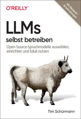 Schürmann |  LLMs selbst betreiben | Buch |  Sack Fachmedien