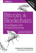 Antonopoulos |  Bitcoin & Blockchain - Grundlagen und Programmierung | eBook | Sack Fachmedien