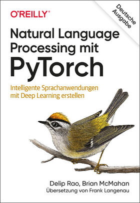 Rao / McMahan | Natural Language Processing mit PyTorch | E-Book | sack.de