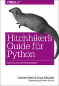 Reitz / Schlusser |  Hitchhiker's Guide für Python | eBook | Sack Fachmedien