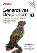 Foster |  Generatives Deep Learning | eBook | Sack Fachmedien