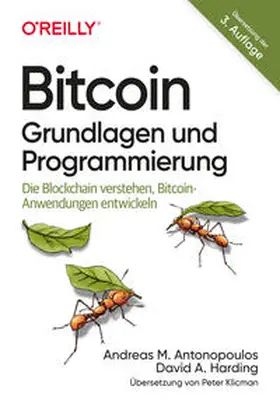 Antonopoulos / Harding |  Bitcoin - Grundlagen und Programmierung | eBook | Sack Fachmedien