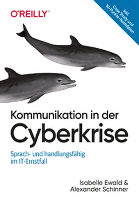 Ewald / Schinner |  Kommunikation in der Cyberkrise | eBook | Sack Fachmedien