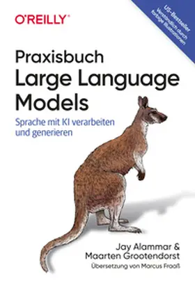Alammar / Grootendorst |  Praxisbuch Large Language Models | eBook | Sack Fachmedien