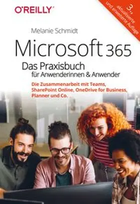 Schmidt |  Microsoft 365 – Das Praxisbuch für Anwenderinnen und Anwender | eBook | Sack Fachmedien