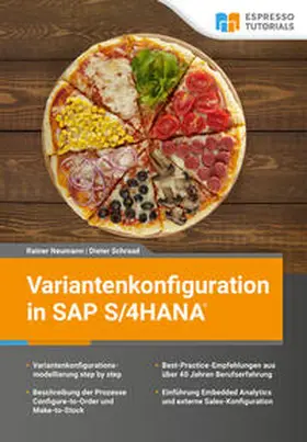 Neumann / Schraad |  Variantenkonfiguration in SAP S/4HANA | Buch |  Sack Fachmedien