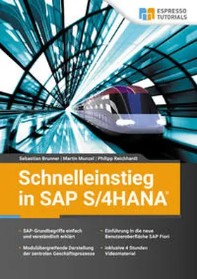 Brunner / Reichhardt / Munzel |  Schnelleinstieg in SAP S/4HANA | eBook | Sack Fachmedien