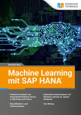Baur |  Machine Learning mit SAP HANA | eBook | Sack Fachmedien
