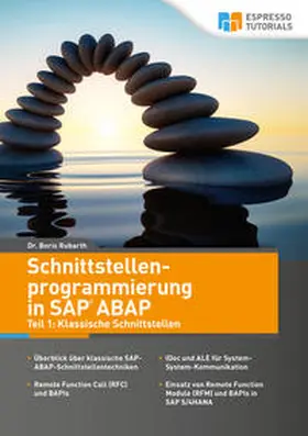 Rubarth |  Schnittstellenprogrammierung in SAP ABAP | Buch |  Sack Fachmedien