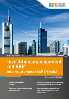 Schneider |  Investitionsmanagement in SAP inkl. Neuerungen in S/4HANA - 2., erweiterte Auflage | Buch |  Sack Fachmedien