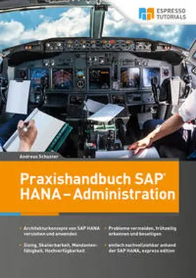 Schuster |  Praxishandbuch SAP HANA - Administration | Buch |  Sack Fachmedien