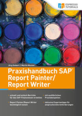 Munzel / Siebert | Praxishandbuch SAP Report Painter/Report Writer | E-Book | sack.de