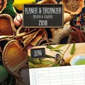  Planer Speisen und Gewürze 2018 | Sonstiges |  Sack Fachmedien