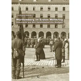 Mährle |  Württemberg im Ersten Weltkrieg | Buch |  Sack Fachmedien