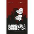 Raddatz |  Hannover Connection 2.0  Justiz und Verwaltung im Zwielicht | Buch |  Sack Fachmedien
