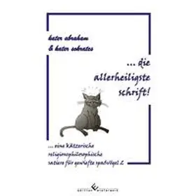 sokrates |  ... die allerheiligste schrift! | Buch |  Sack Fachmedien