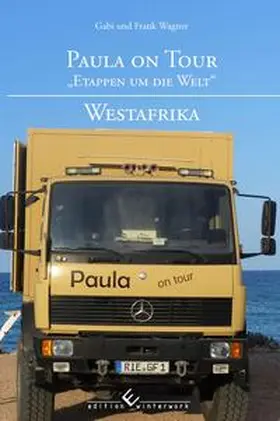 Wagner |  Paula on Tour - &bdquo;Etappen um die Welt" | eBook | Sack Fachmedien