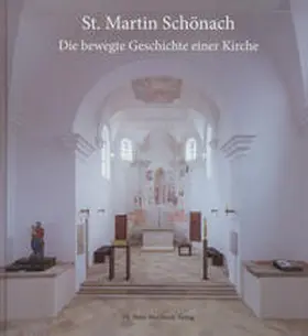 Kath. Pfarrkirchenstiftung St. Martin Schönach / Dachauer / Feil |  St. Martin Schönach | Buch |  Sack Fachmedien