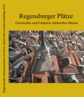 Borgmeyer / Rimsl / Trapp |  Regensburger Plätze | Buch |  Sack Fachmedien