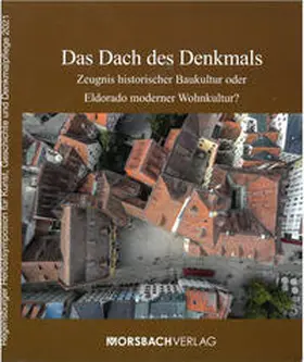 Trapp / Stadt Regensburg, Amt für kulturelles Erbe, Abteilung Untere Denkmalschutzbehörde / Fritsch |  Das Dach des Denkmals | Buch |  Sack Fachmedien