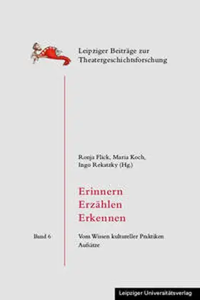 Flick / Koch / Rekatzky |  Erinnern – Erzählen – Erkennen | Buch |  Sack Fachmedien