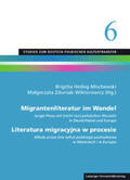 Helbig-Mischewski / Zduniak-Wiktorowicz |  Migrantenliteratur im Wandel / Literatura migracyjna w procesie | Buch |  Sack Fachmedien