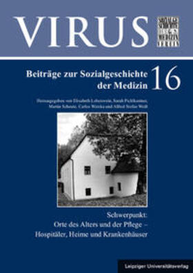 Lobenwein / Pichlkastner / Scheutz |  Orte des Alters und der Pflege | Buch |  Sack Fachmedien