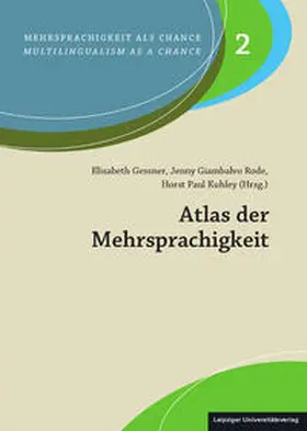 Gessner / Giambalvo Rode / Kuhley |  Atlas der Mehrsprachigkeit | Buch |  Sack Fachmedien
