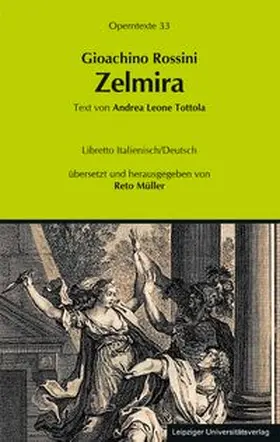  Gioachino Rossini: Zelmira | Buch |  Sack Fachmedien