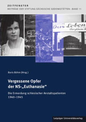 Böhm |  Vergessene Opfer der NS-"Euthanasie" | Buch |  Sack Fachmedien