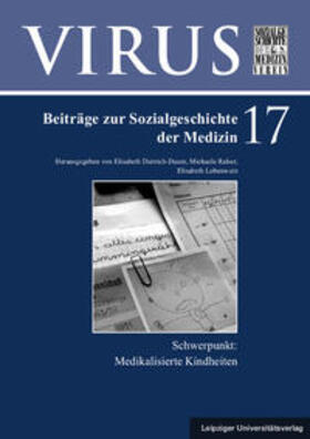 Ralser / Dietrich-Daum / Lobenwein | Medikalisierte Kindheiten | Buch | 978-3-96023-203-2 | sack.de