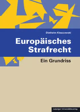 Klesczewski |  Europäisches Strafrecht | Buch |  Sack Fachmedien