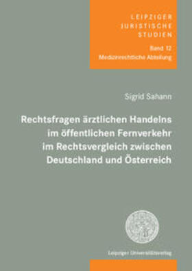 Sahann | Sahann, S: Rechtsfragen ärztlichen Handelns im öffentlichen | Buch | 978-3-96023-351-0 | sack.de