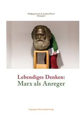 Girnus / Wessel |  Lebendiges Denken: Marx als Anreger | Buch |  Sack Fachmedien