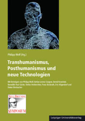 Wolf | Transhumanismus, Posthumanismus und neue Technologien | Buch | 978-3-96023-360-2 | sack.de