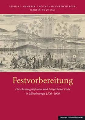 Ammerer / Hannesschläger / Holý |  Festvorbereitung | Buch |  Sack Fachmedien