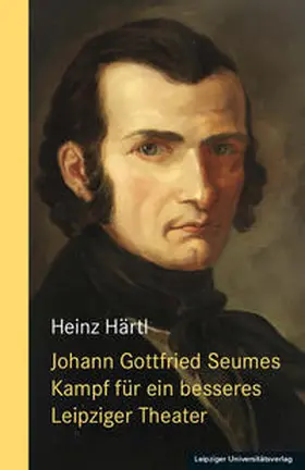 Härtl |  Härtl, H: Johann Gottfried Seumes Kampf für ein besseres | Buch |  Sack Fachmedien