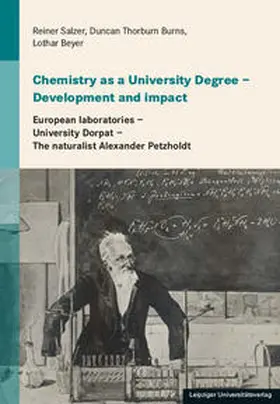 Salzer / Thorburn Burns / Beyer |  Chemistry as a University Degree – Development and impact | Buch |  Sack Fachmedien