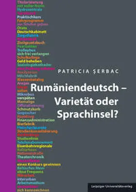 Serbac / Serbac / S?erbac |  Rumäniendeutsch – Varietät oder Sprachinsel? | Buch |  Sack Fachmedien