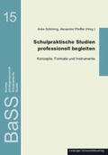 Schöning / Pfeiffer |  Schulpraktische Studien professionell begleiten | Buch |  Sack Fachmedien