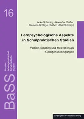 Schöning / Pfeiffer / Schlegel |  Lernpsychologische Aspekte in Schulpraktischen Studien | Buch |  Sack Fachmedien