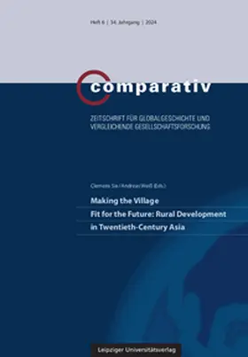 Six / Weiß |  Making the Village Fit for the Future: Rural Development in Twentieth-Century Asia | Buch |  Sack Fachmedien