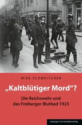 Schmeitzner |  "Kaltblütiger Mord"? | Buch |  Sack Fachmedien